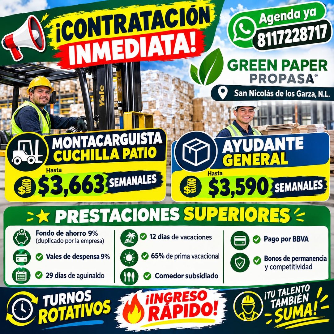 Banner del anuncio de la vacante: ¡CONTRATACIÓN · INMEDIATA! · Yale · Agenda ya · 8117228717 · GREEN PAPER · PROPASA® · San Nicolás de los Garza, N.L. · MONTACARGUISTA · CUCH