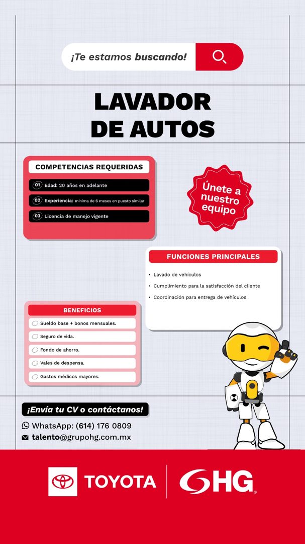 Banner del anuncio de la vacante: ¡Te estamos buscando! · LAVADOR · DE AUTOS · COMPETENCIAS REQUERIDAS · 01 · Edad: 20 años en adelante · 02) Experiencia: mínima de 6 meses e