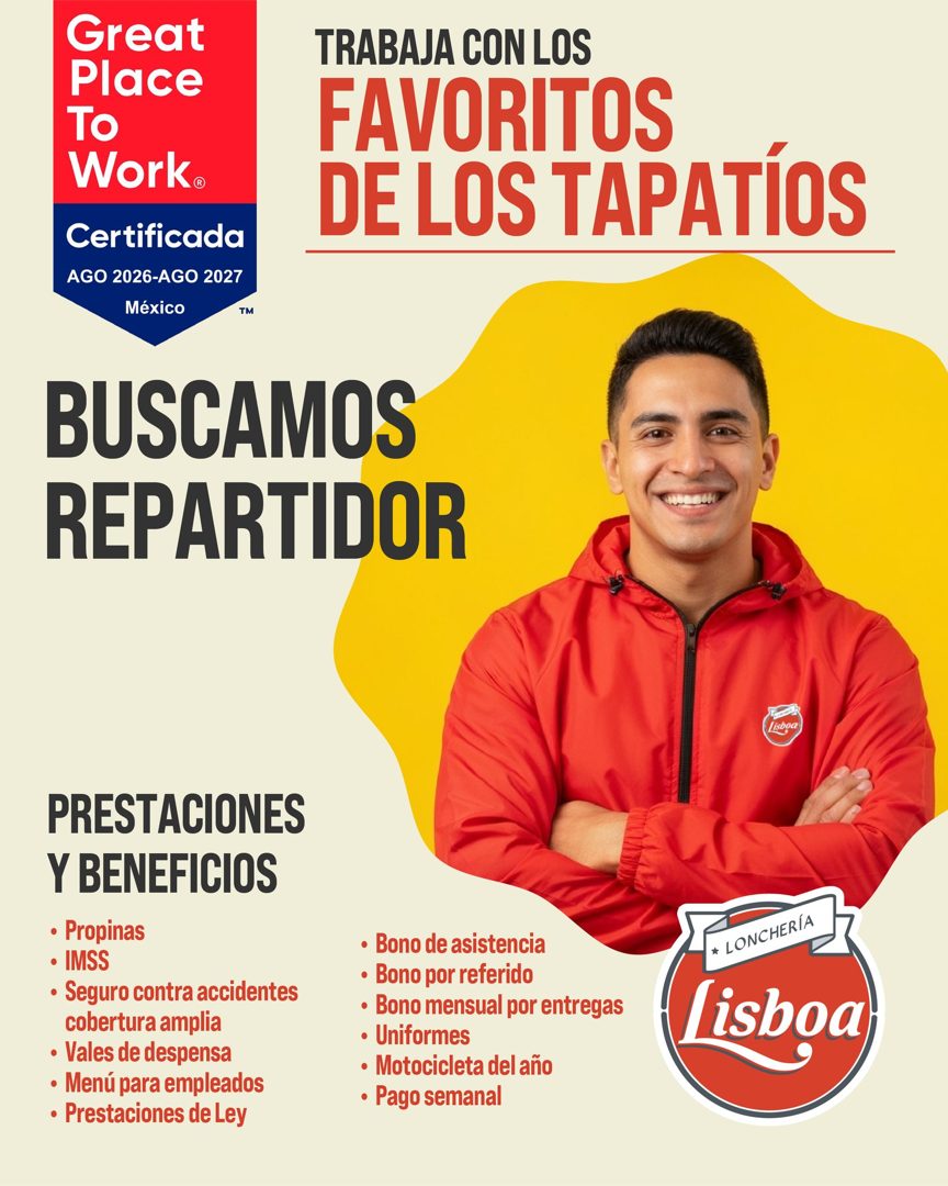 Banner del anuncio de la vacante: Great · Place · To · Work® · Certificada · AGO 2026-AGO 2027 · México · TM · TRABAJA CON LOS · FAVORITOS · DE LOS TAPATIOS · BUSCAMOS · REPA