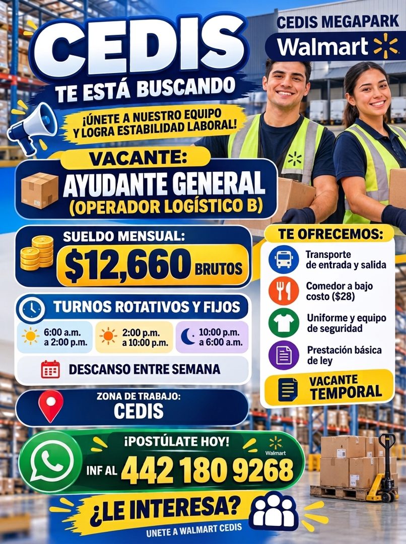 Banner del anuncio de la vacante: CEDIS · TE ESTÁ BUSCANDO · ¡ÚNETE A NUESTRO EQUIPO · Y LOGRA ESTABILIDAD LABORAL! · VACANTE: · AYUDANTE GENERAL · (OPERADOR LOGÍSTICO B) · S