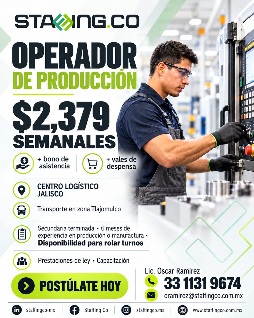 Banner del anuncio de la vacante: STAKING.CO · OPERADOR · DE PRODUCCION · $2,379 · SEMANALES · + bono de · + vales de · asistencia · despensa · CENTRO LOGÍSTICO · JALISCO · T