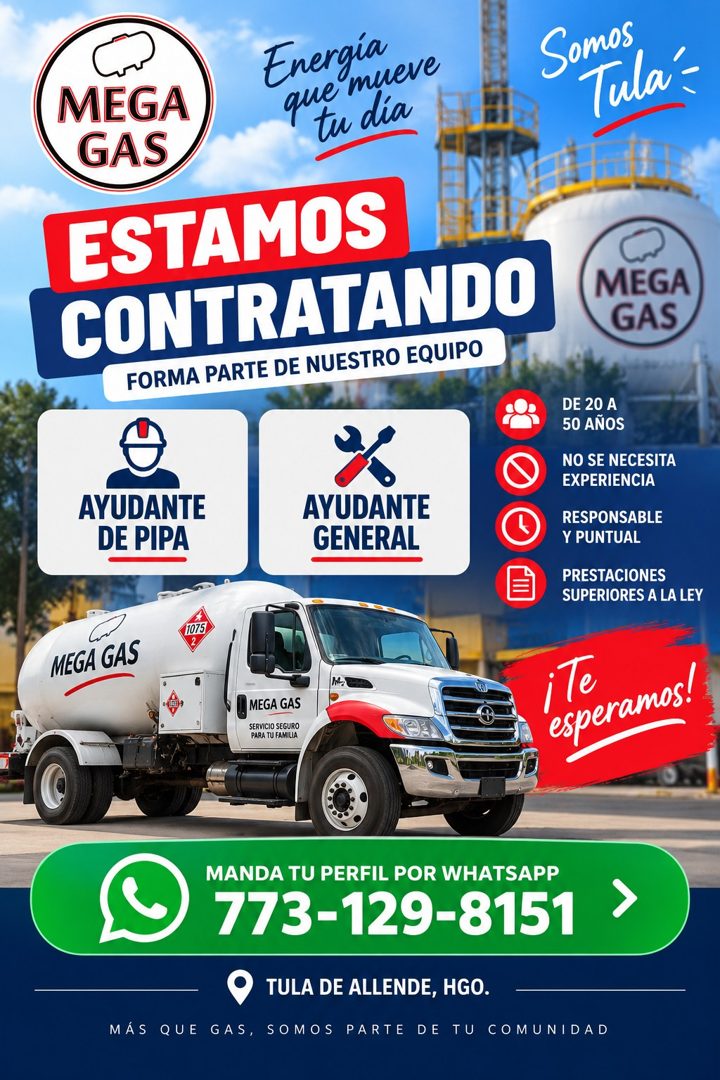 Banner del anuncio de la vacante: MEGA · GAS · Energia · que mueve · tu día · ESTAMOS · CONTRATANDO · FORMA PARTE DE NUESTRO EQUIPO · Somos · Tulá - · MEGA · GAS · AYUDANTE ·