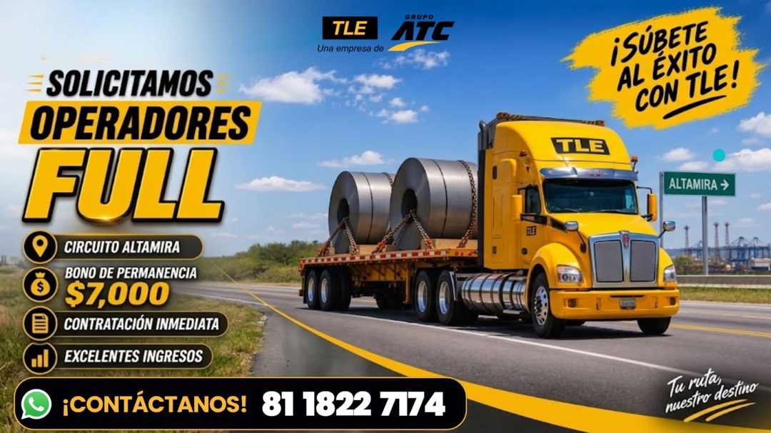 Banner del anuncio de la vacante: TLE · Una empresa de · GRUPO · ИТС · SOLICITAMOS · OPERADORES · FULL · CIRCUITO ALTAMIRA · BONO DE PERMANENCIA · $7,000 · CONTRATACIÓN INMED