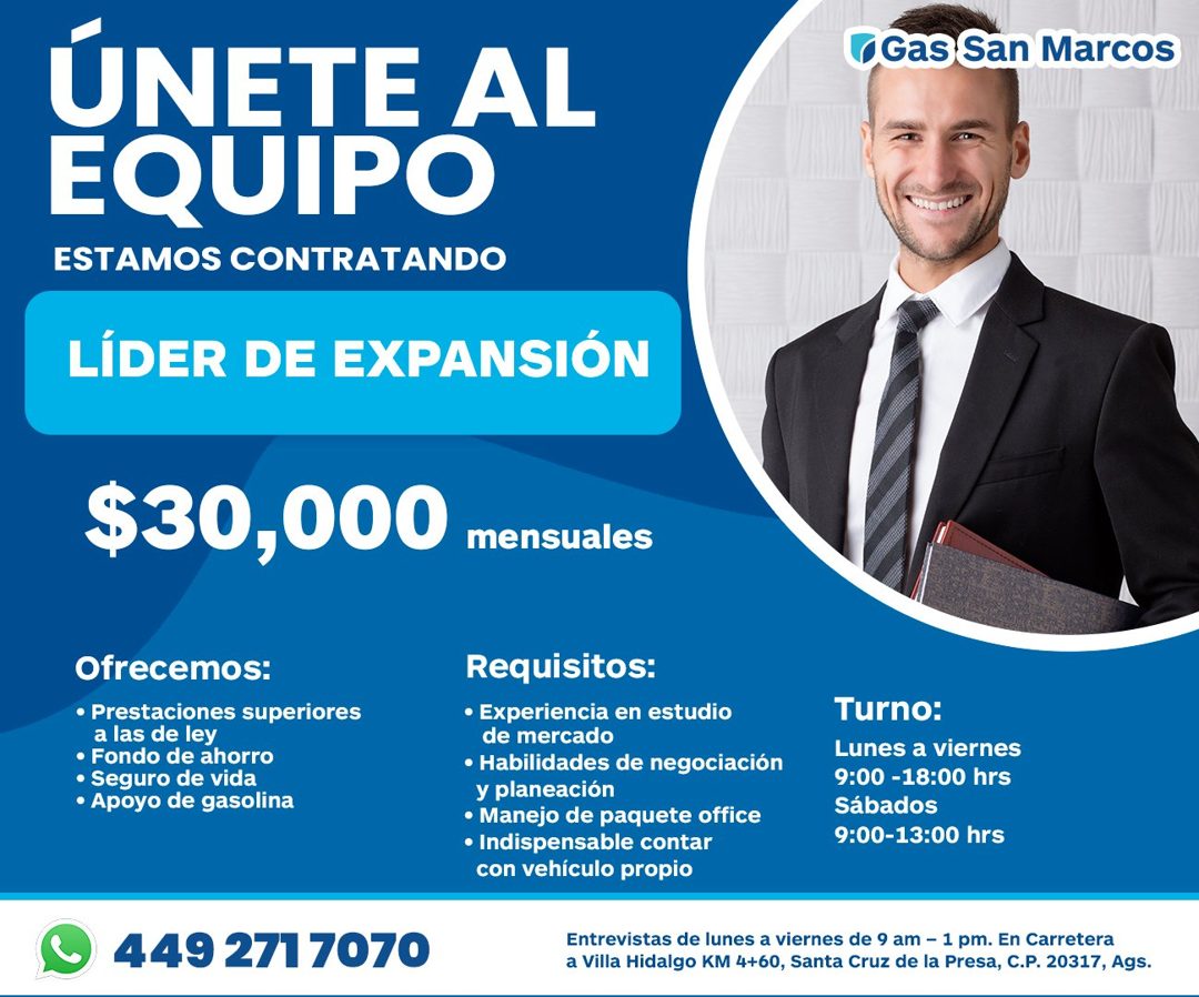 Banner del anuncio de la vacante: ÚNETE AL · EQUIPO · ESTAMOS CONTRATANDO · •Gas San Marcos · LÍDER DE EXPANSIÓN · $30,000 · mensuales · Ofrecemos: · • Prestaciones superiore