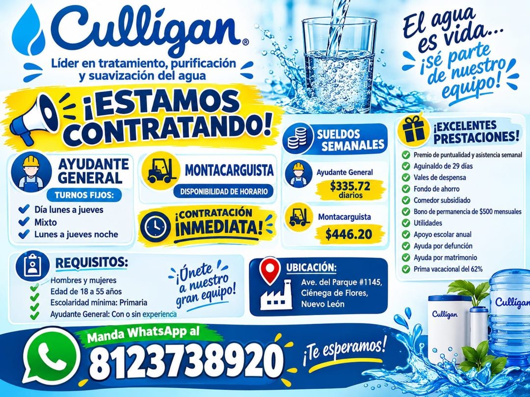 Banner del anuncio de la vacante: Culligan. · Líder en tratamiento, purificación · y suavización del agua · - ¡ESTAMOS · CONTRATANDO! · AYUDANTE · GENERAL · TURNOS FIJOS: · D