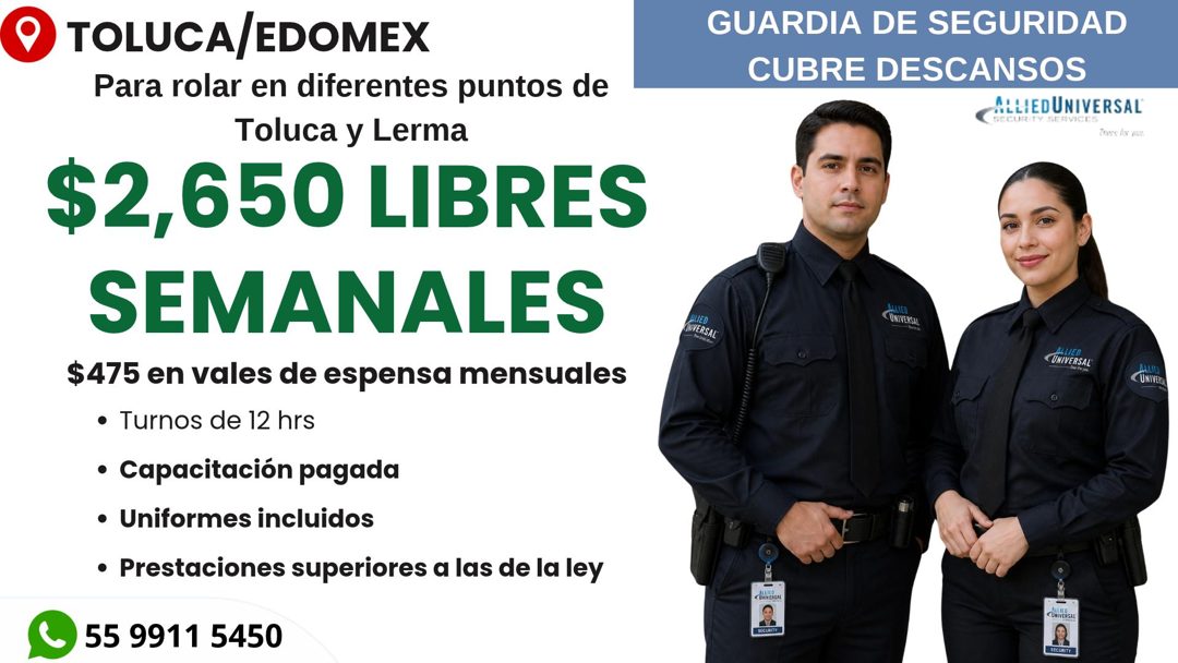 Banner del anuncio de la vacante: TOLUCA EDOMEX · Para rolar en diferentes puntos de · Toluca y Lerma · $2,650 LIBRES · SEMANALES · $475 en vales de espensa mensuales · • Tur