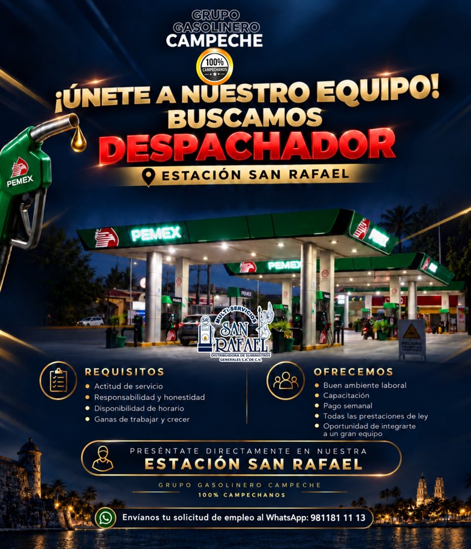 Banner del anuncio de la vacante: PEMEX · GRUPO · GASOLINERO · CAMPECHE · 100% · CAMPECHANOS · -***- · ¡ÚNETE A NUESTRO EQUIPO! · BUSCAMOS · DESPACHADOR · ESTACIÓN SAN RAFAEL