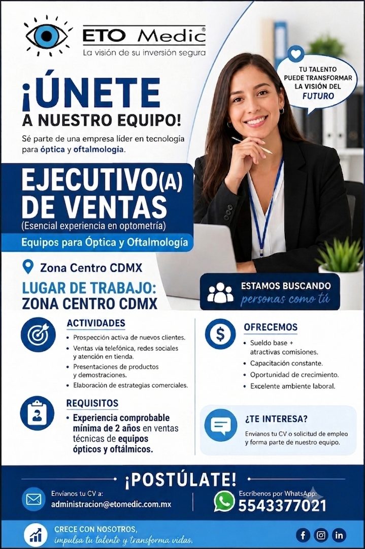 Banner del anuncio de la vacante: ETO Medid · La visión de su inversión segura · ¡ÚNETE · A NUESTRO EQUIPO! · Sé parte de una empresa líder en tecnologia · para óptica y ofta