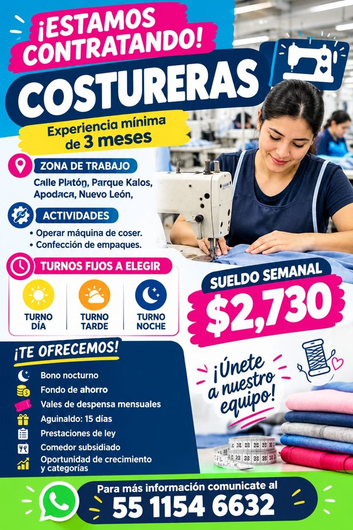 Banner del anuncio de la vacante: ¡ESTAMOS · CONTRATANDO! · COSTURERAS · Experiencia mínima · de 3 meses · ZONA DE TRABAJO · Calle Platón, Parque Kalos, · Apodaca, Nuevo León