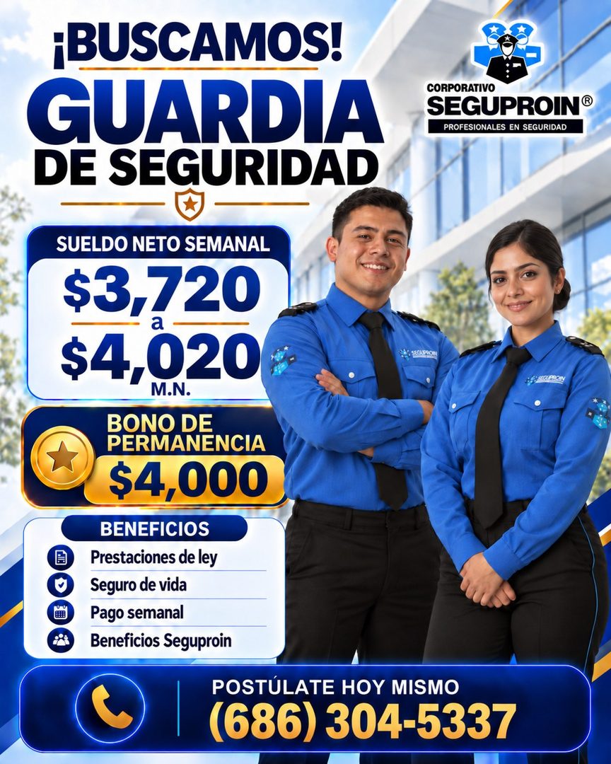 Banner del anuncio de la vacante: ¡BUSCAMOS! · GUARDIA · DE SEGURIDAD · CORPORATIVO · SEGUPROIN® · PROFESIONALES EN SEGURIDAD · SUELDO NETO SEMANAL · $3,720 · $4,020 · M.N. ·