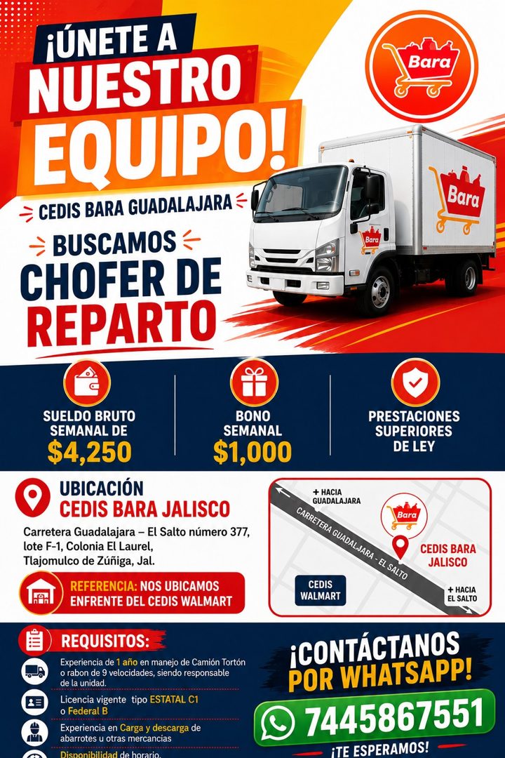 Banner del anuncio de la vacante: ¡ÚNETE A · NUESTRO · EQUIPO! · CEDIS BARA GUADALAJARA · BUSCAMOS · CHOFER DE · REPARTO · Bara · Bara · Bara · SUELDO BRUTO · SEMANAL DE · $4