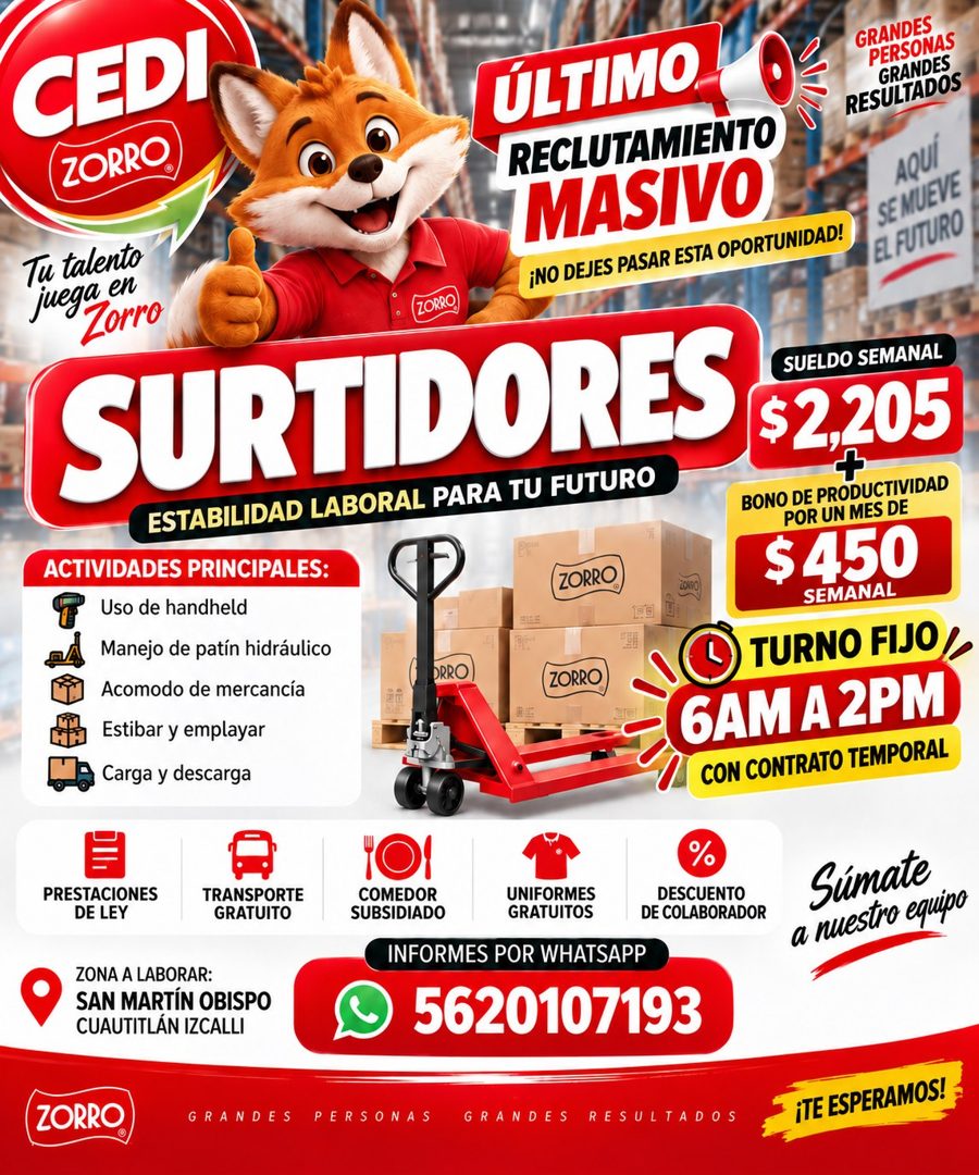 Banner del anuncio de la vacante: CEDI · ZORRO. · ÚLTIMO O · RECLUTAMIENTO · MASIVO · ¡NO DEJES PASAR ESTA OPORTUNIDAD! · GRANDES · PERSONAS · GRANDES · RESULTADOS · AQUÍ · S