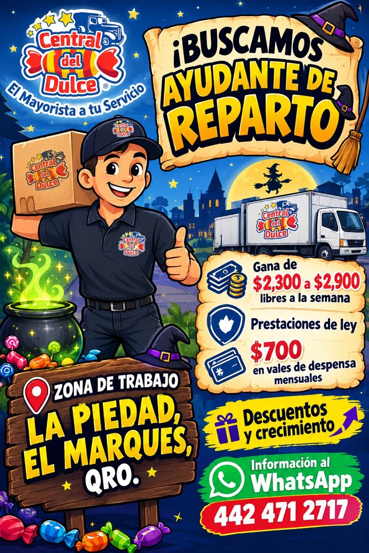 Banner del anuncio de la vacante: Central® · & del · Dulce · E Mayorista a tu Servio · antinto · convel · Dulce · Centralo: · cal · (Duco) · ZONA DE TRABAJO · LA PIEDAD, · EL