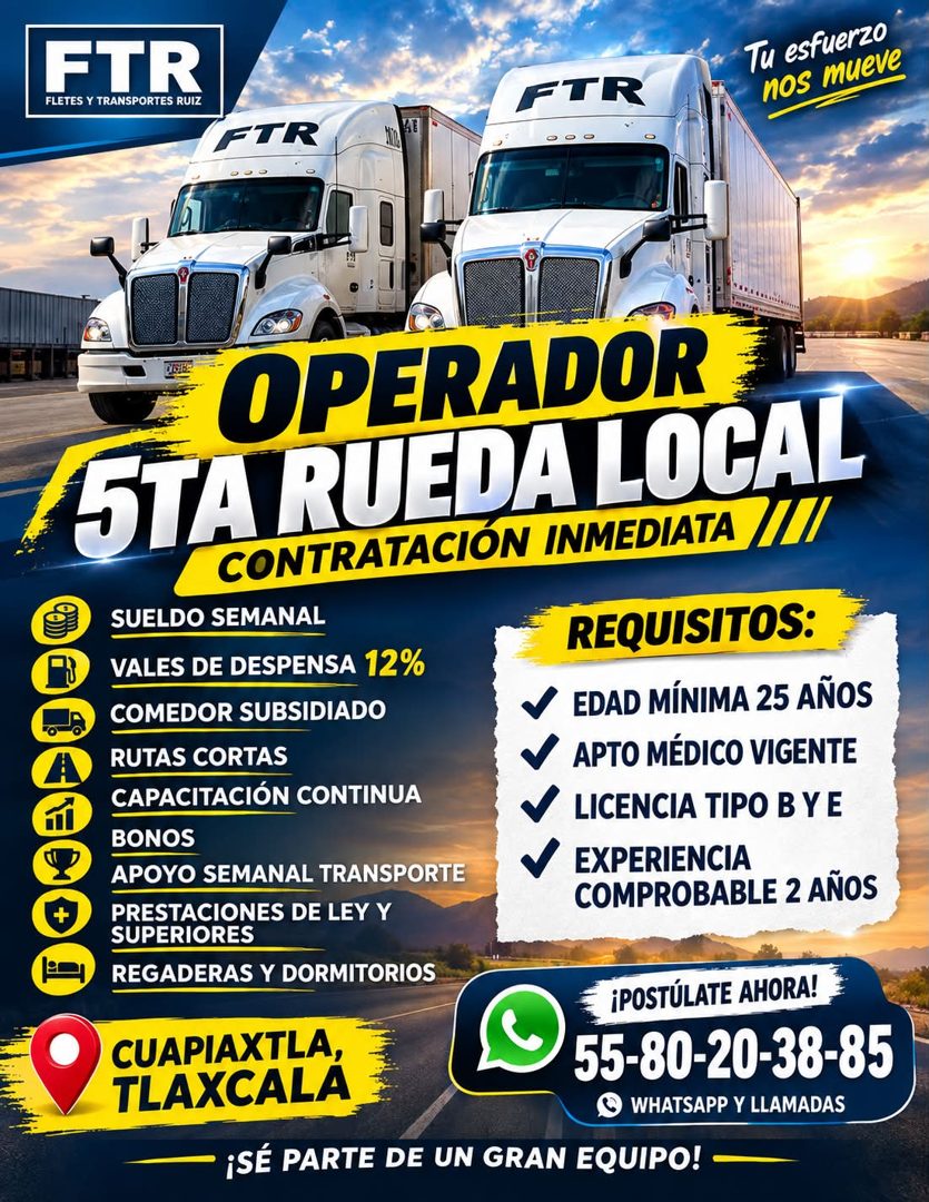 Banner del anuncio de la vacante: FTR · FLETES Y TRANSPORTES RUIZ · Tu esfuerzo · nos mueve · FTR · FTR · 0 o · OPERADOR · 5TA RUEDA LOCAL · CONTRATACIÓN INMEDIATA · SUELDO S