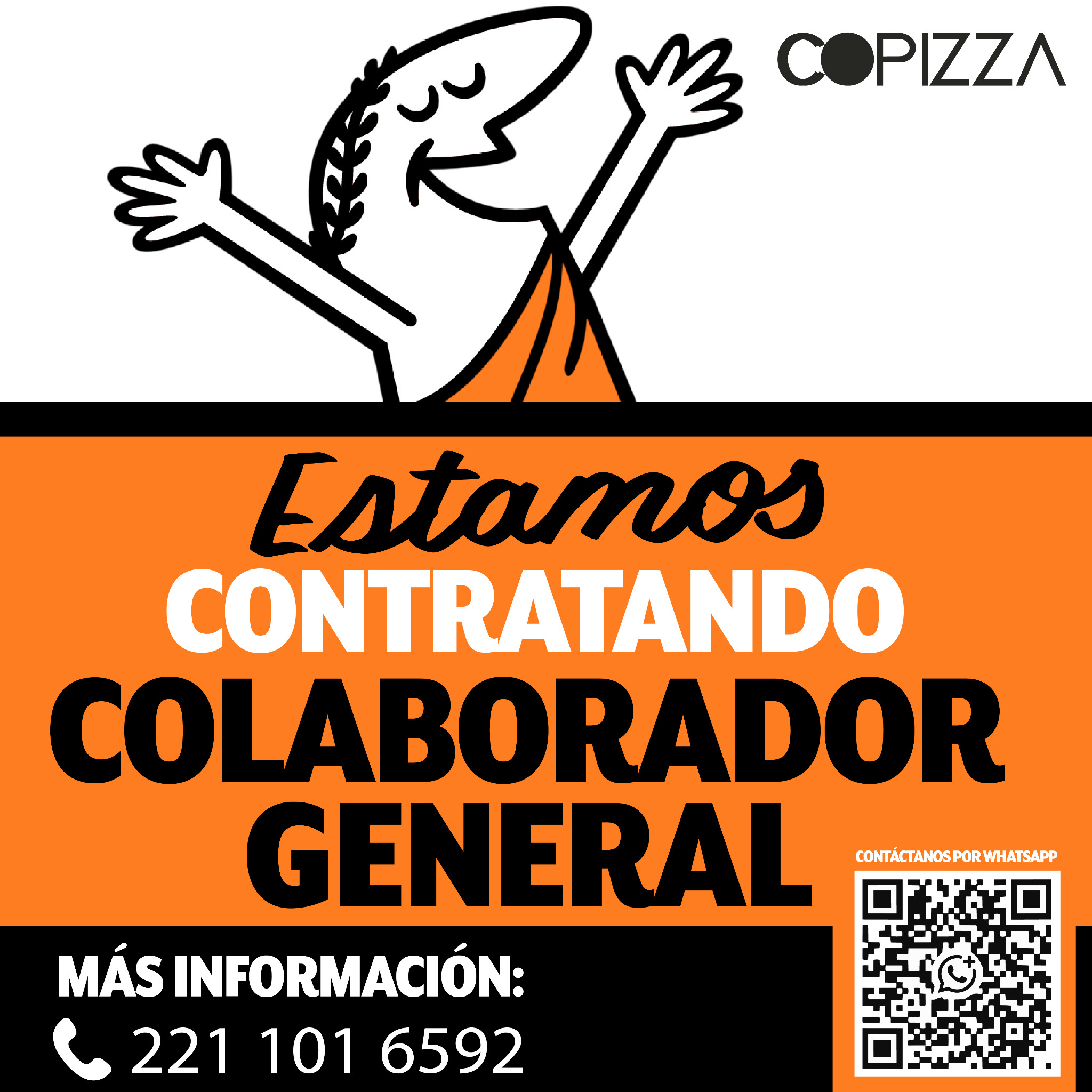 Banner del anuncio de la vacante: 3 COPIZZA · Estamos · CONTRATANDO · COLABORADOR · GENERAL · CONTÁCTANOS POR WHATSAPP · MÁS INFORMACIÓN: · &221 101 6592