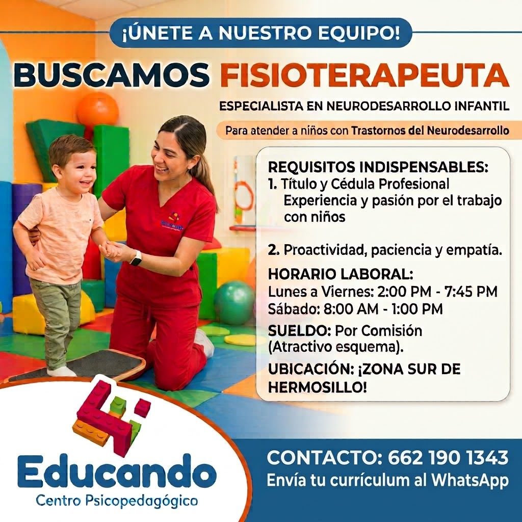 Banner del anuncio de la vacante: ¡ÚNETE A NUESTRO EQUIPO! · BUSCAMOS FISIOTERAPEUTA · ESPECIALISTA EN NEURODESARROLLO INFANTIL · Para atender a niños con Trastornos del Neur