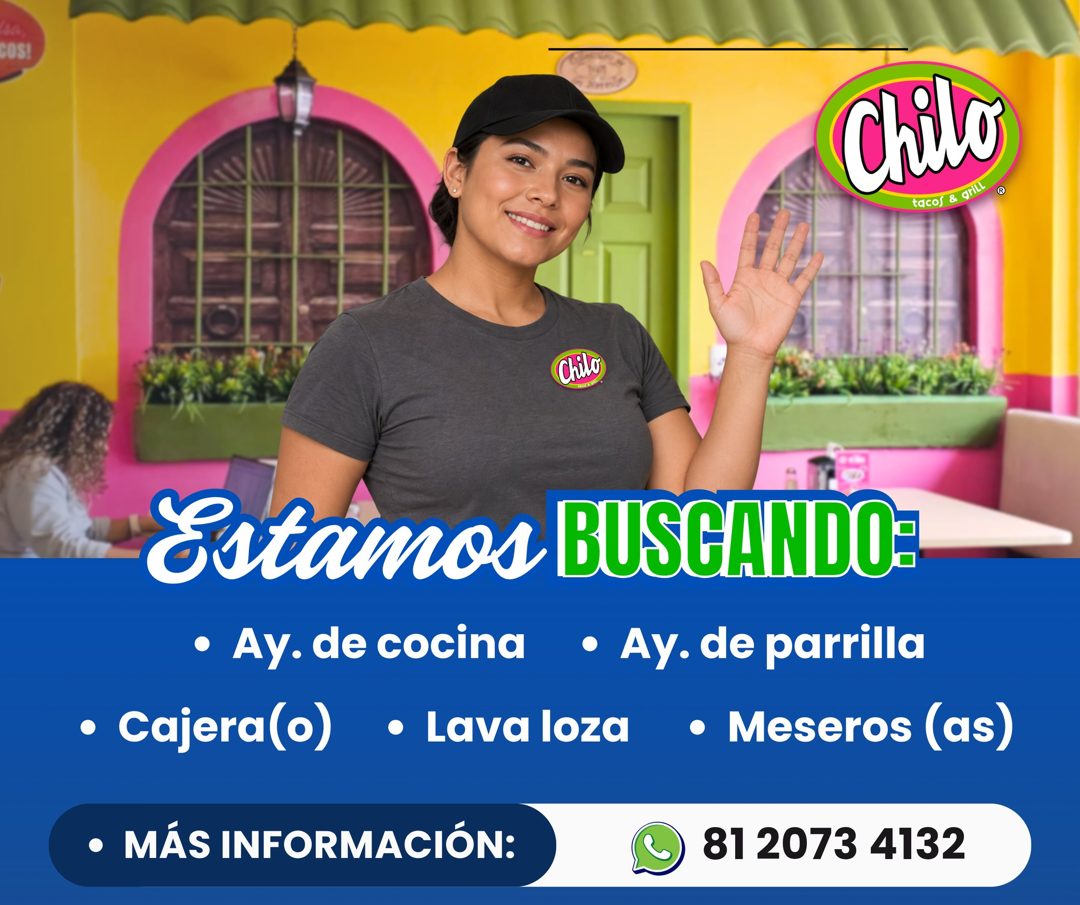 Banner del anuncio de la vacante: COS! · Chilơ · tacos & grit co · Chilo · Estamos BUSCANDO: · • Ay. de cocina • Ay. de parrilla · • Cajera(o) • Lava loza • Meseros (as) · • 