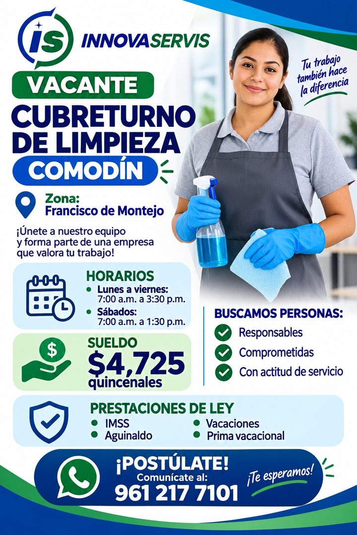 Banner del anuncio de la vacante: IS · INNOVASERVIS · VACANTE · Tu trabajo · también hace · la diferencia · CUBRETURNO · DE LIMPIEZA · COMODIN- · Zona: · Francisco de Montejo