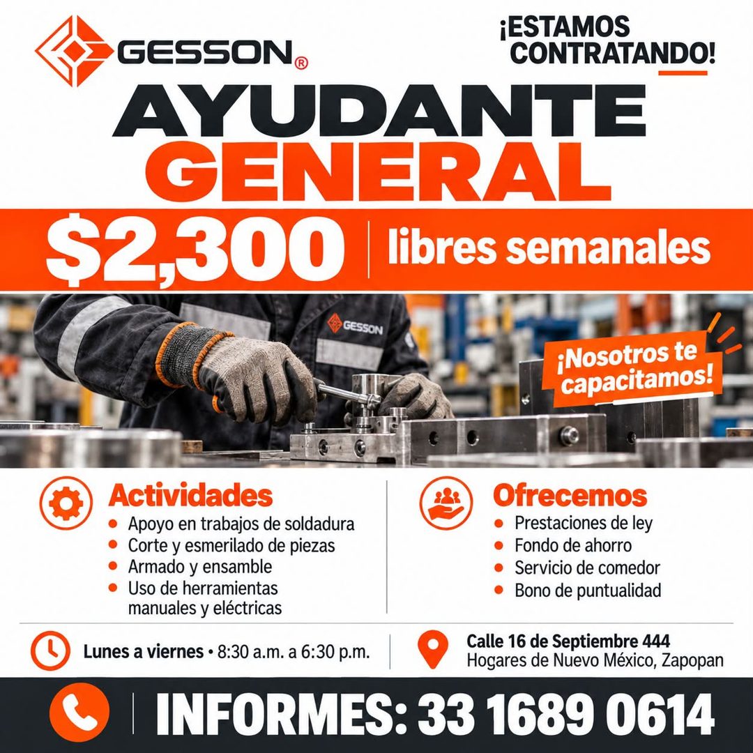 Banner del anuncio de la vacante: ¡ESTAMOS · GESSON® · CONTRATANDO! · AYUDANTE · GENERAL · $2,300 · libres semanales · GESSON · ¡Nosotros te · capacitamos! · Actividades · • 