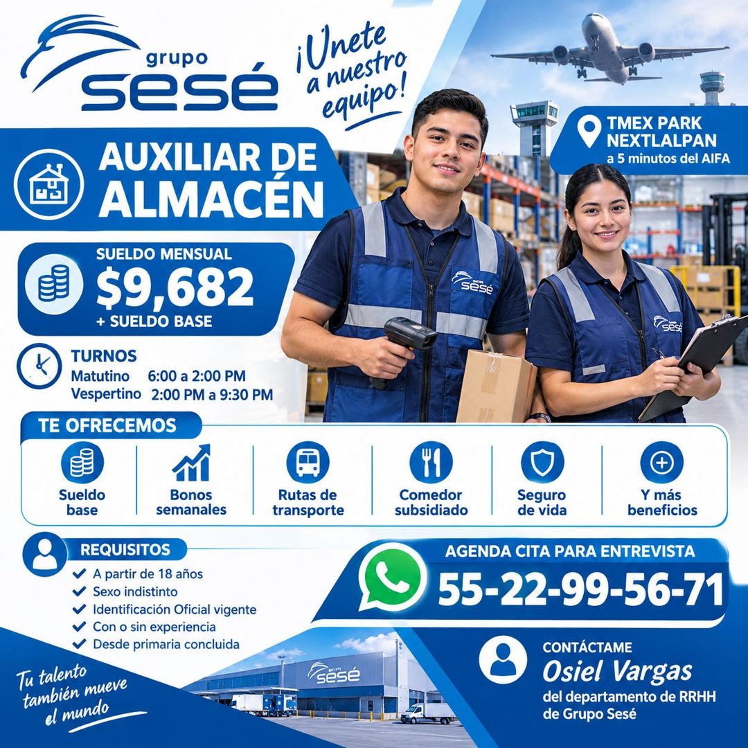 Banner del anuncio de la vacante: grupo · sesé · AUXILIAR DE · ALMACEN · SUELDO MENSUAL · $9,682 · + SUELDO BASE · TURNOS · Matutino · 6:00 a 2:00 PM · Vespertino 2:00 PM a 9