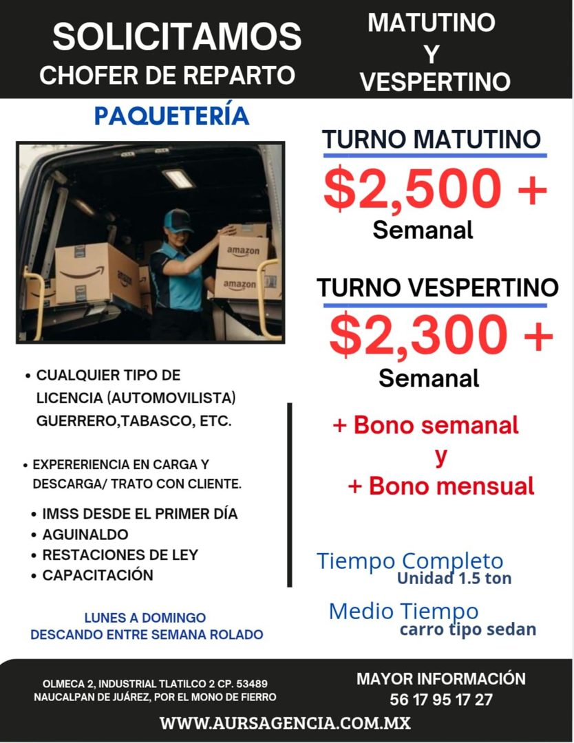 Banner del anuncio de la vacante: SOLICITAMOS · CHOFER DE REPARTO · PAQUETERÍA · MATUTINO · VESPERTINO · amazon · amazon · TURNO MATUTINO · $2,500 + · Semanal · TURNO VESPERT