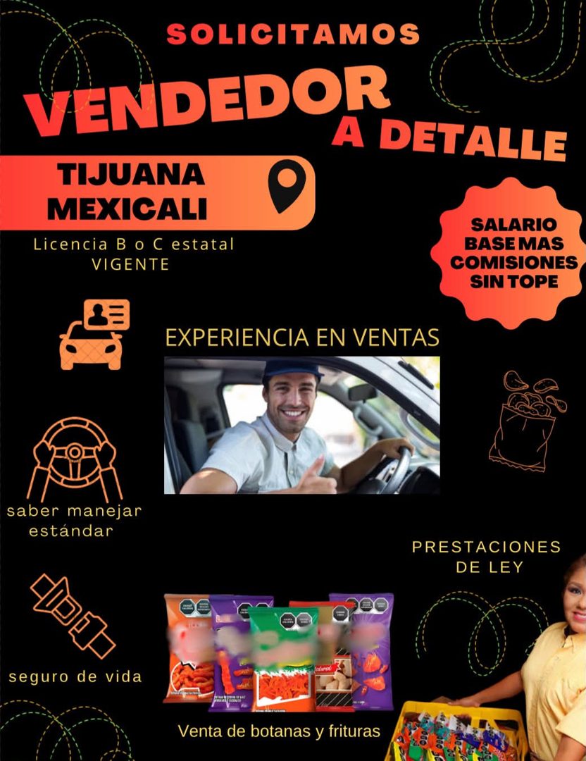 Banner del anuncio de la vacante: SOLICITAMOS · VENDEDOR · A DETALLE · TIJUANA · MEXICALI · Licencia B o C estatal · VIGENTE · SALARIO · BASE MAS · COMISIONES · SIN TOPE · EX