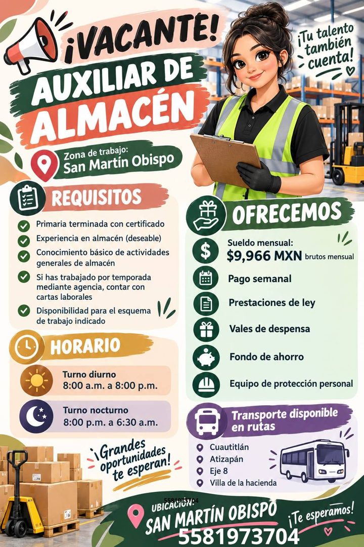 Banner del anuncio de la vacante: ¡VACANTE! · AUXILIAR DE · ALMACÉN · Zona de trabajo: · San Martín Obispo · ¡Tu talento · también · - cuenta! · REQUISITOS · Primaria termina