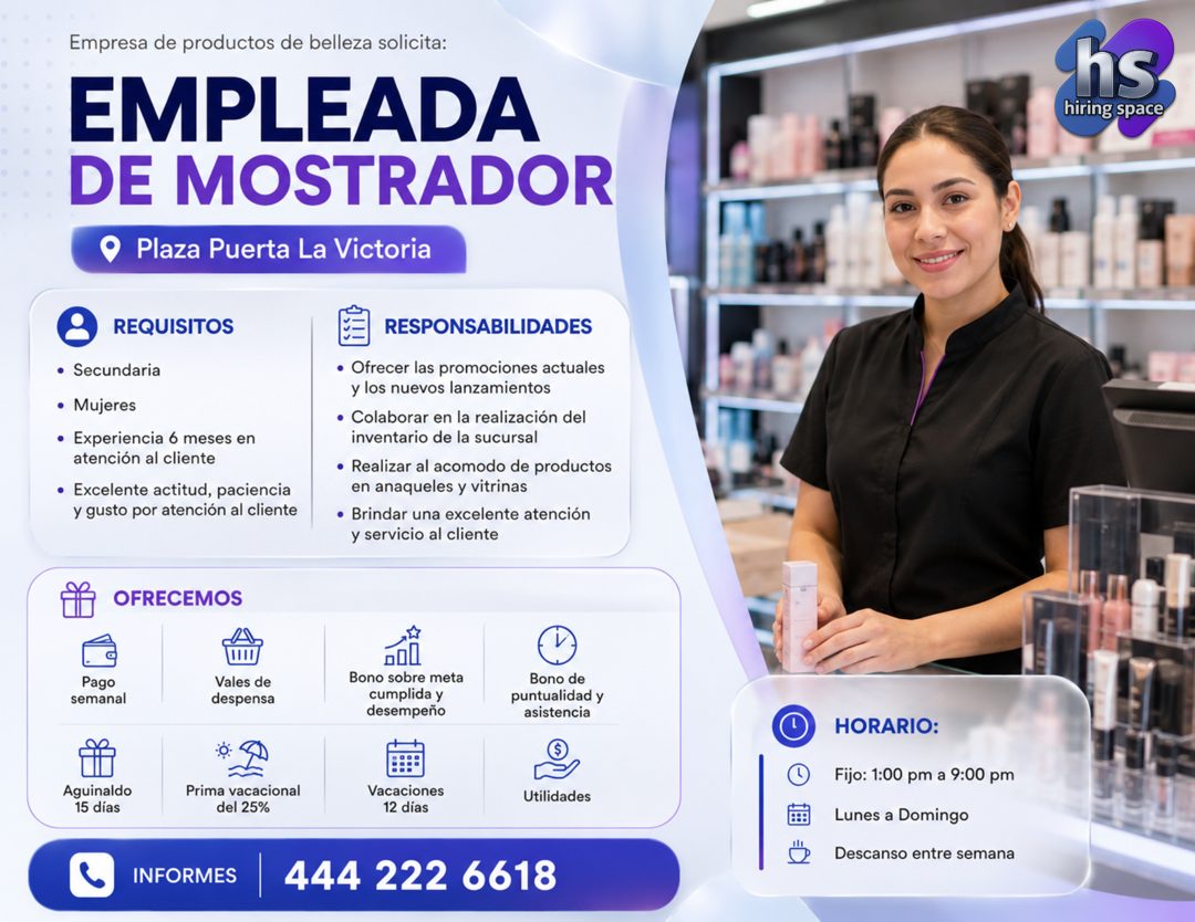 Banner del anuncio de la vacante: Empresa de productos de belleza solicita: · EMPLEADA · DE MOSTRADOR · Plaza Puerta La Victoria · REQUISITOS · • Secundaria · • Mujeres · • E
