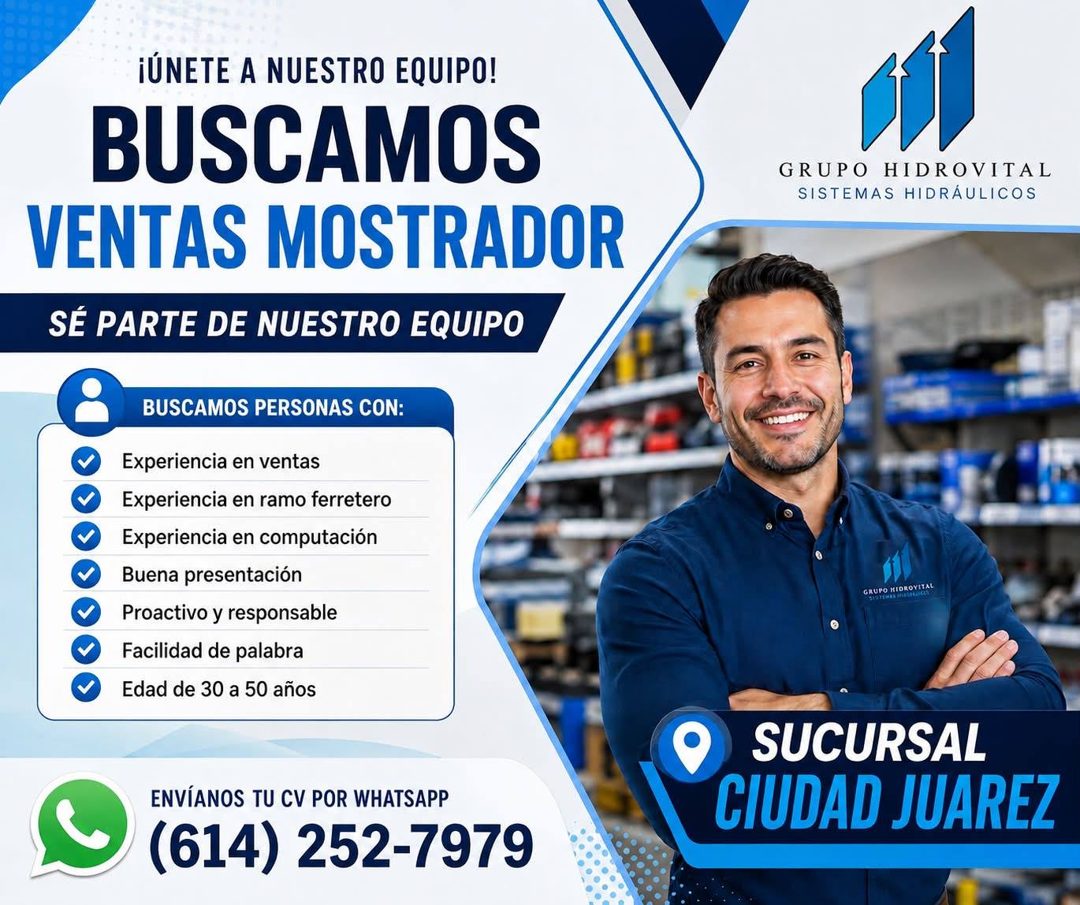 Banner del anuncio de la vacante: ¡ÚNETE A NUESTRO EQUIPO! · BUSCAMOS · VENTAS MOSTRADOR · SÉ PARTE DE NUESTRO EQUIPO · BUSCAMOS PERSONAS CON: · Experiencia en ventas · Exper
