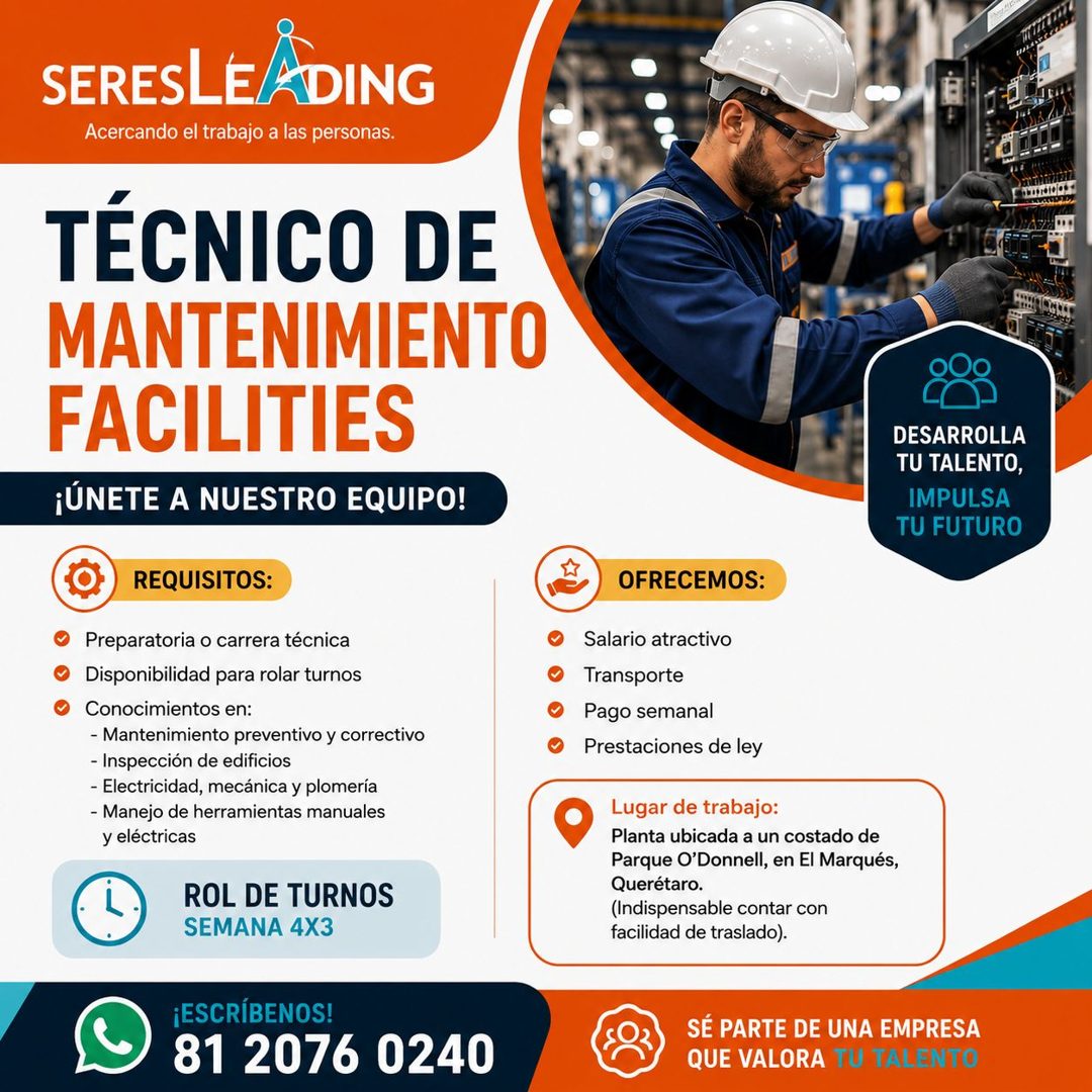 Banner del anuncio de la vacante: SERESLE/ADING · Acercando el trabajo a las personas. · TÉCNICO DE · MANTENIMIENTO · FACILITIES · ¡ÚNETE A NUESTRO EQUIPO! · REQUISITOS: · Pr