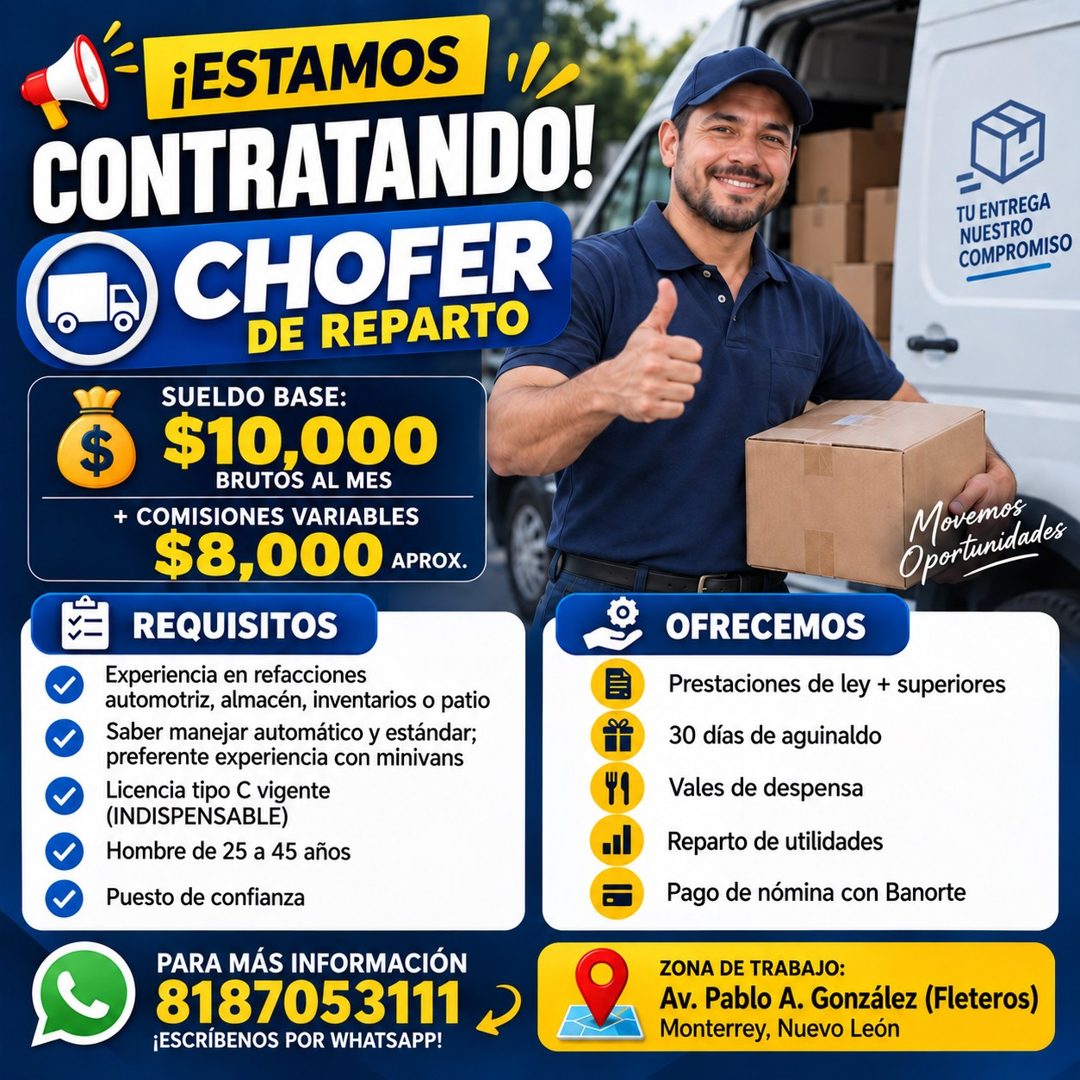 Banner del anuncio de la vacante: ¡ESTAMOS · CONTRATANDO! · CHOFER · DE REPARTO · SUELDO BASE: · $10,000 · BRUTOS AL MES · + COMISIONES VARIABLES · $8,000 APROX. · REQUISITOS