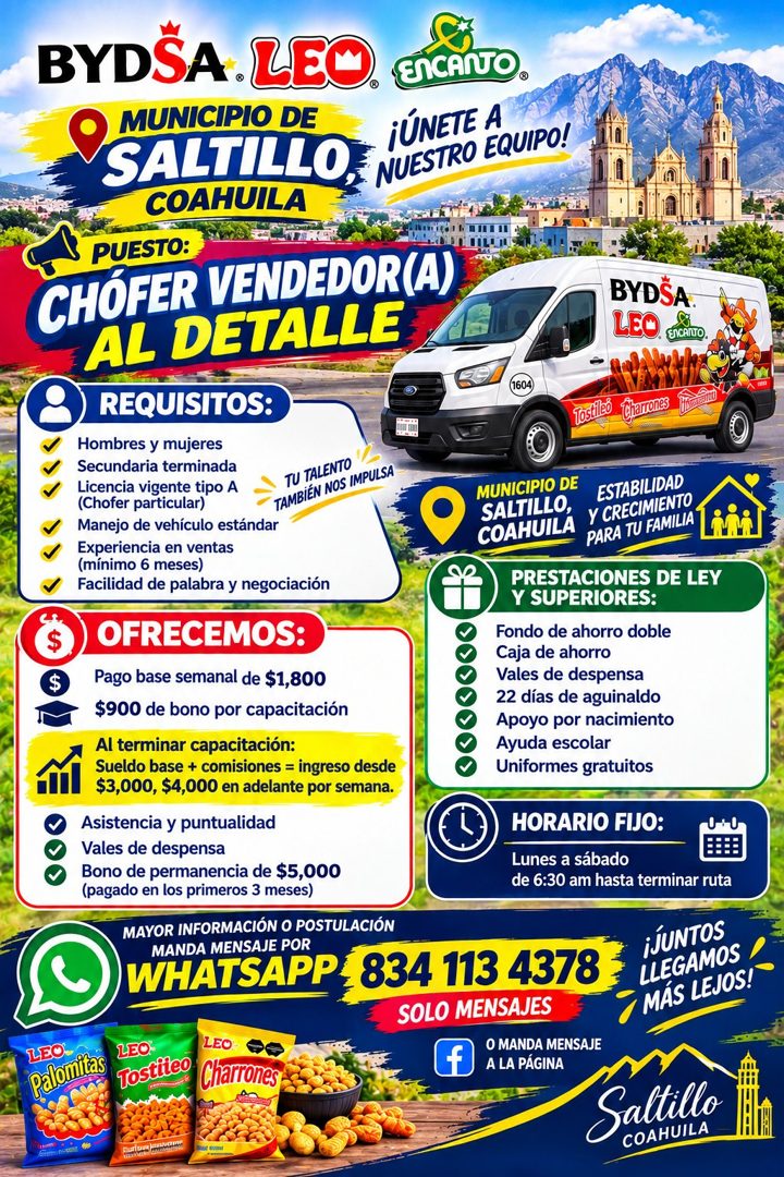 Banner del anuncio de la vacante: BYDSA LEO. Encenvo. · MUNICIPIO DE · ¡ÚNETE A · SALTILLO, NUESTRO EQUIPO! · COAHUILA · PUESTO: · CHOFER VENDEDOR(A) · AL DETALLE · REQUISITO