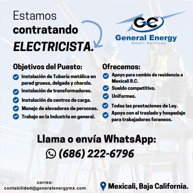Banner del anuncio de la vacante: Estamos · contratando · ELECTRICISTA. · Objetivos del Puesto: · • Instalación de Tubería metálica en · pared gruesa, delgada y charola. · • 