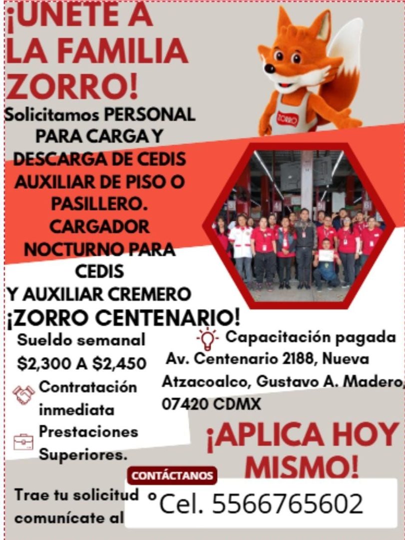 Banner del anuncio de la vacante: ¡UNETE A · LA FAMILIA · ZORRO! · Solicitamos PERSONAL · PARA CARGA Y · DESCARGA DE CEDIS · AUXILIAR DE PISO O · PASILLERO. · CARGADOR · NOCT