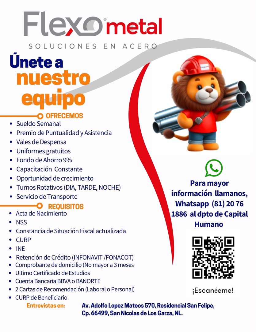 Banner del anuncio de la vacante: FlexO metal · SOLUCIONES EN ACERO · Únete a · nuestro · equipo · OFRECEMOS · • Sueldo Semanal · • Premio de Puntualidad y Asistencia · • Val