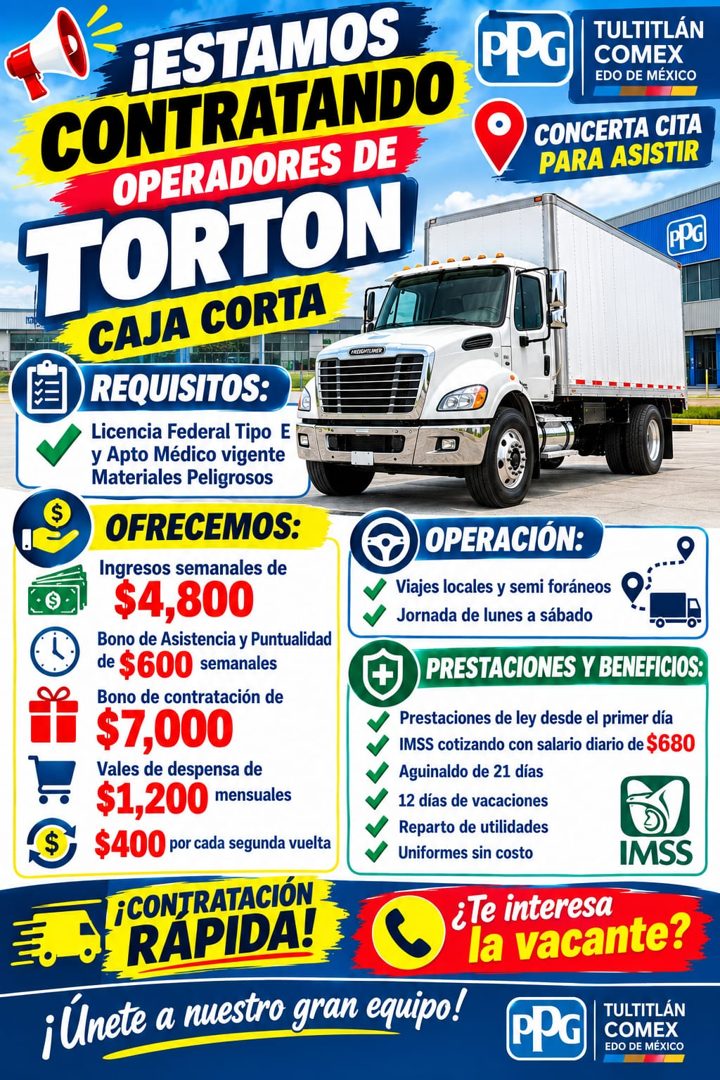 Banner del anuncio de la vacante: ¡ESTAMOS · CONTRATANDO · OPERADORES DE · TORTON · CAJA CORTA · REQUISITOS: · Licencia Federal Tipo E · y Apto Médico vigente · Materiales Pe