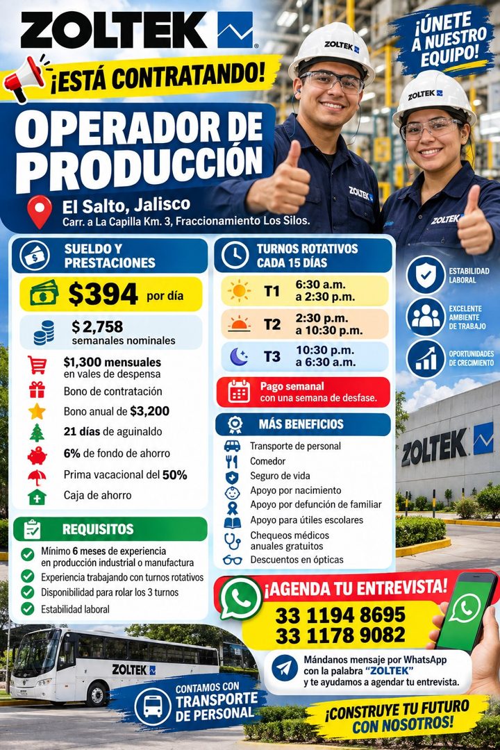 Banner del anuncio de la vacante: ZOLTEK I · '¡ESTÁ CONTRATANDO! · ZOLTEK a · OPERADOR DE · PRODUCCIÓN · El Salto, Jalisco · Carr. a La Capilla Km. 3, Fraccionamiento Los Sil