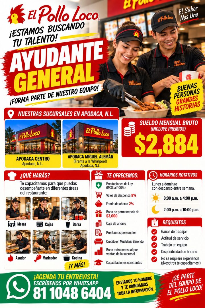 Banner del anuncio de la vacante: EL Pollo Loco. · ¡ESTAMOS BUSCANDO · TU TALENTO! · AYUDANTE · GENERAL · ¡FORMA PARTE DE NUESTRO EQUIPO! · El PolloLoco · El Sabor · Nos Une 