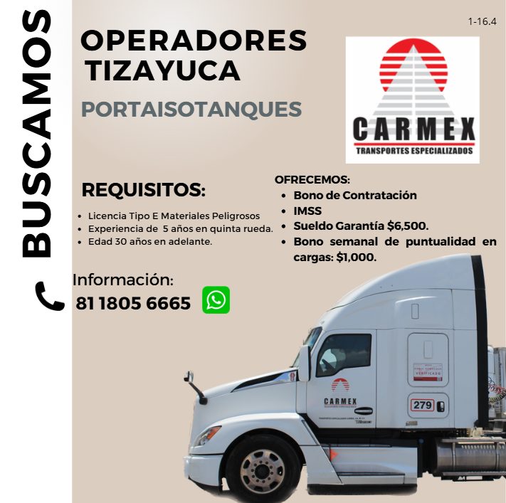 Banner del anuncio de la vacante: 1-16.4 · OPERADORES · TIZAYUCA · PORTAISOTANQUES · CARMEX · TRANSPORTES ESPECIALIZADOS · OFRECEMOS: · REQUISITOS: · • Bono de Contratación ·