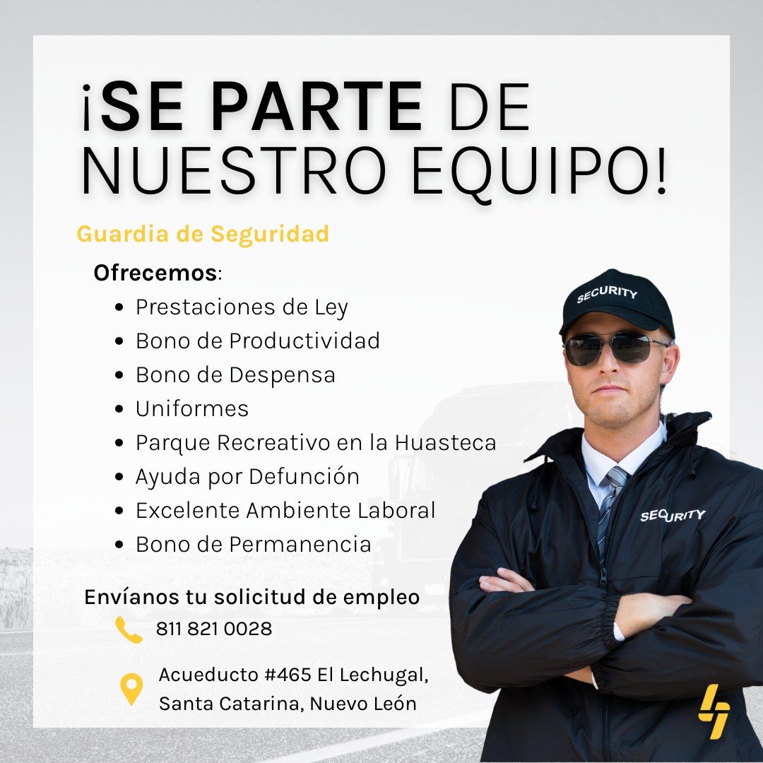 Banner del anuncio de la vacante: ¡SE PARTE DE · NUESTRO EQUIPO! · Guardia de Seguridad · Ofrecemos: · SECURITY · • Prestaciones de Ley · • Bono de Productividad · • Bono de 