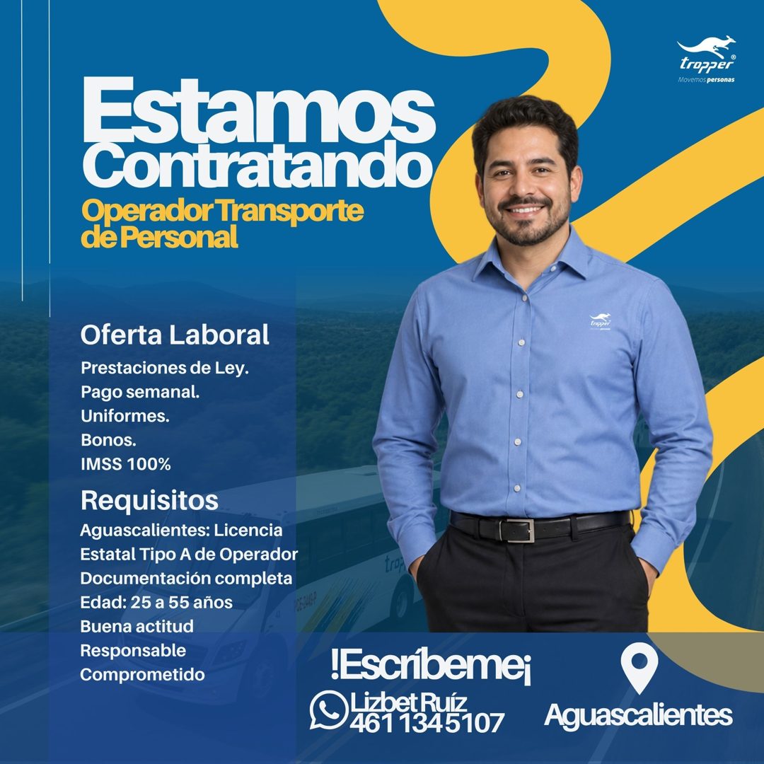 Banner del anuncio de la vacante: tropper® · Movemos personas · Estamos · Contratando · Operador Transporte · de Personal · Oferta Laboral · Prestaciones de Ley. · Pago seman