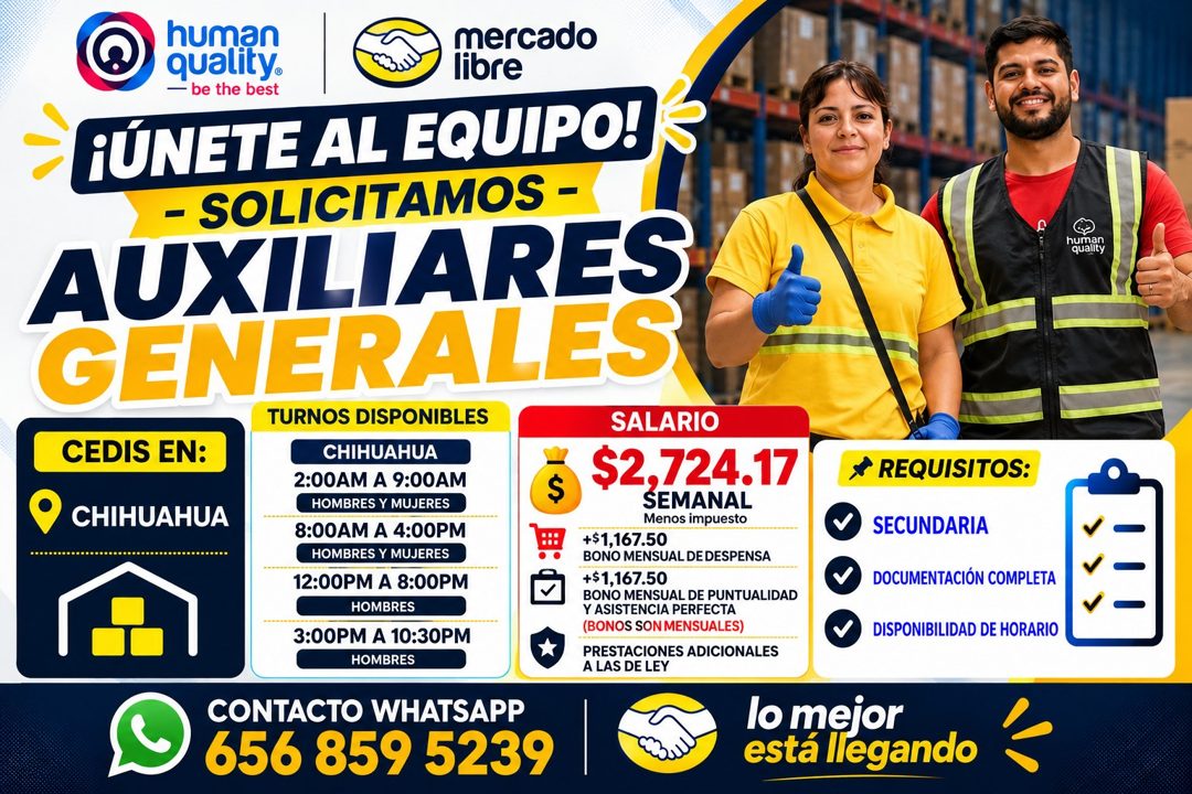 Banner del anuncio de la vacante: human · quality® · mercado · libre · — be the best · ¡ÚNETE AL EQUIPO! · - SOLICITAMOS - · AUXILIARES · GENERALES · TURNOS DISPONIBLES · SAL