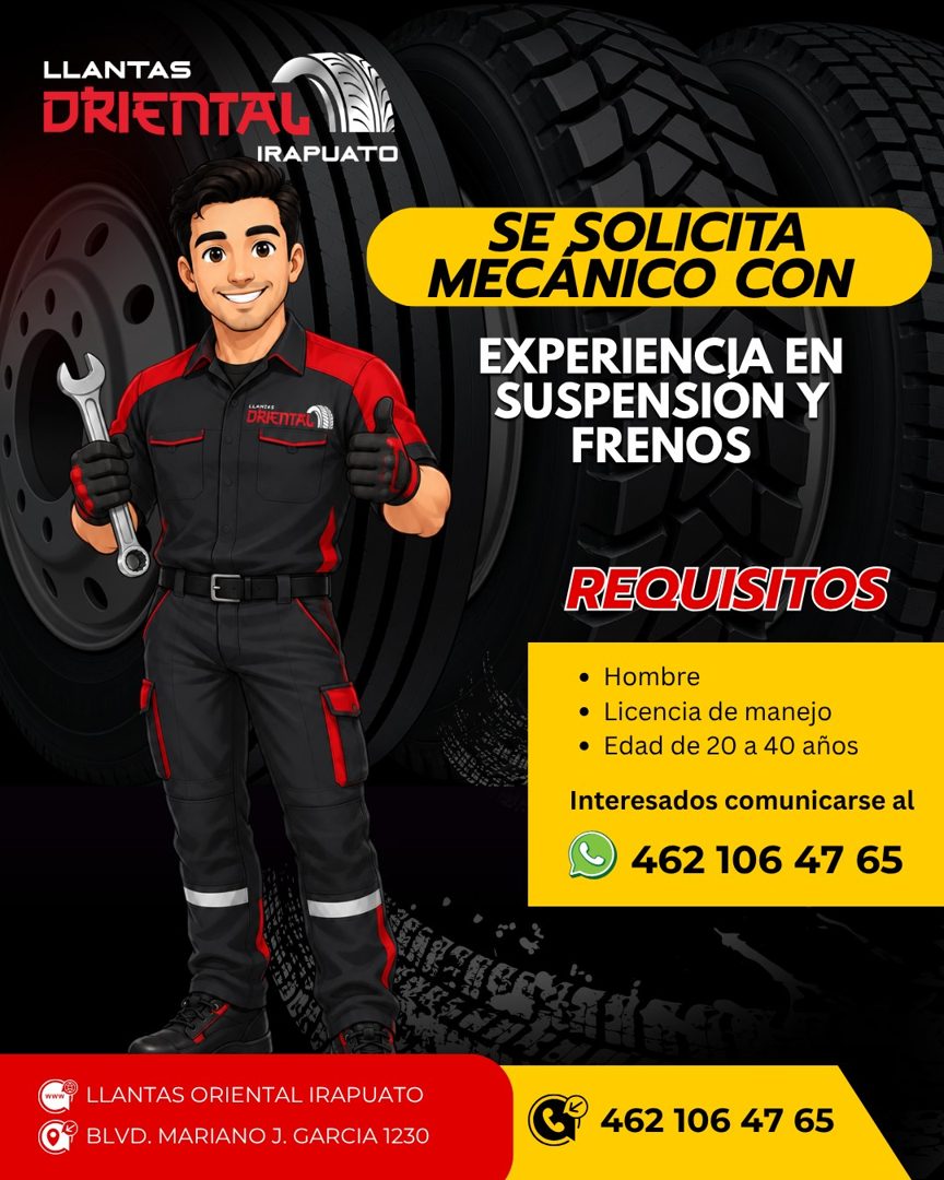 Banner del anuncio de la vacante: LLANTAS · DRIENTAL · IRAPUATO · DRIENTI · SE SOLICITA · MECANICO CON · EXPERIENCIA EN · SUSPENSION Y · FRENOS · REQUISITOS · • Hombre · • Li