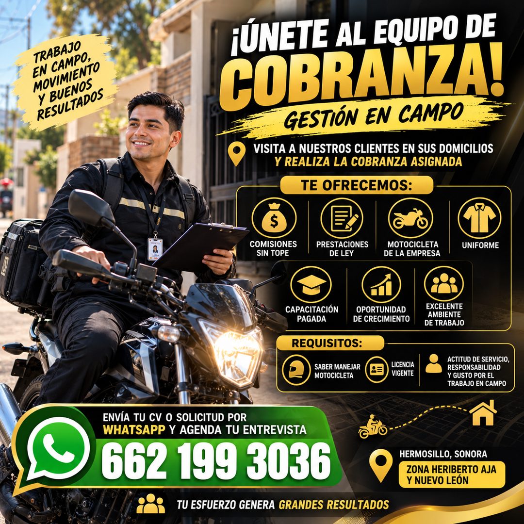 Banner del anuncio de la vacante: TRABAJO · EN CAMPO, · MOVIMIENTO · Y BUENOS · RESULTADOS · ¡ÚNETE AL EQUIPO DE · COBRANZA! · GESTIÓN EN CAMPO · VISITA A NUESTROS CLIENTES E