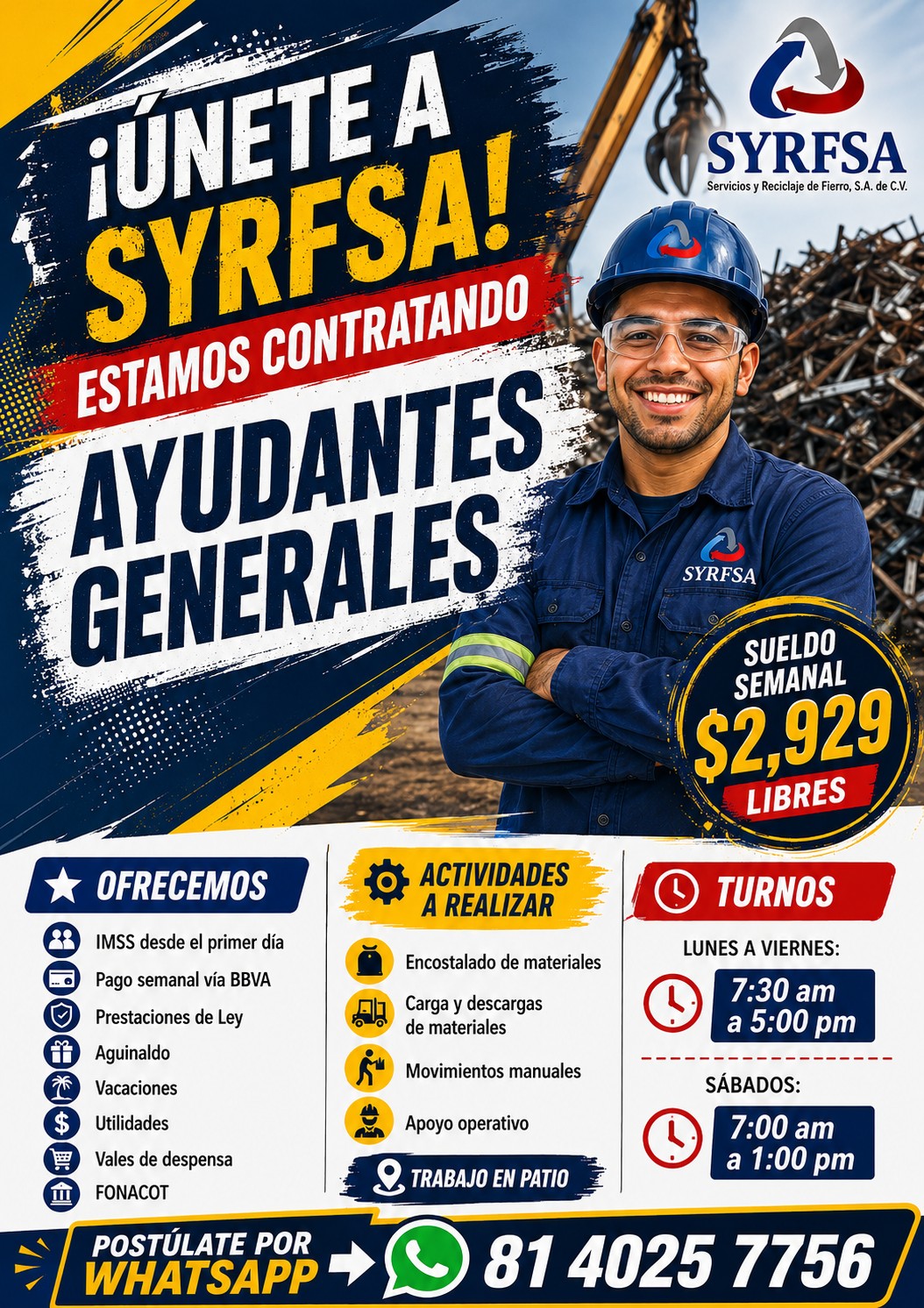 Banner del anuncio de la vacante: ¡ÚNETE A · SYRFSA! · ESTAMOS CONTRATANDO · AYUDANTES · GENERALES · SYRFSA · Servicios y Reciclaje de Fierro, S.A. de C.V. · $ · OFRECEMOS · 