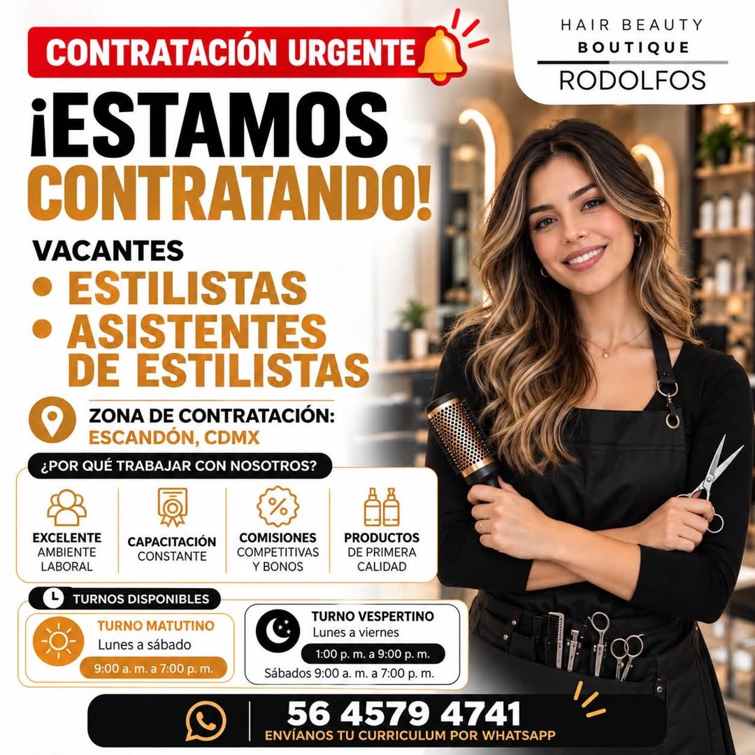 Banner del anuncio de la vacante: CONTRATACIÓN URGENTE · ¡ESTAMOS · CONTRATANDO! · VACANTES · • ESTILISTAS · • ASISTENTES · DE ESTILISTAS · ZONA DE CONTRATACIÓN: · ESCANDÓN, 