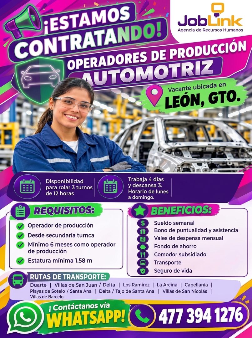 Banner del anuncio de la vacante: ¡ESTAMOS · CONTRATANDO! · JobLink · Agencia de Recursos Humanos · OPERADORES DE PRODUCCIÓN · IUTOMOTRIZ · Vacante ubicada en · LEON, GTO. · 