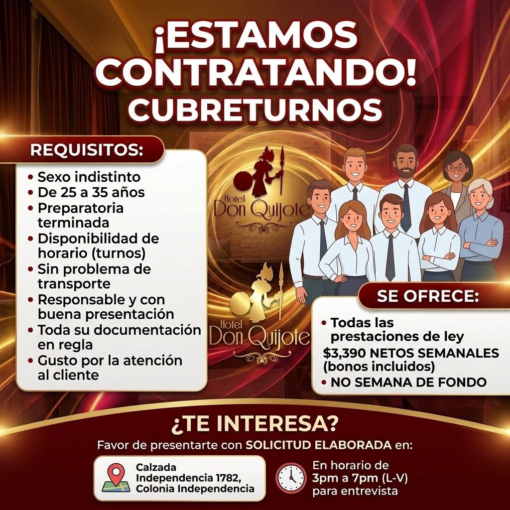 Banner del anuncio de la vacante: ¡ESTAMOS · CONTRATANDO! · CUBRETURNOS · REQUISITOS: · • Sexo indistinto · • De 25 a 35 años · • Preparatoria · terminada · • Disponibilidad 