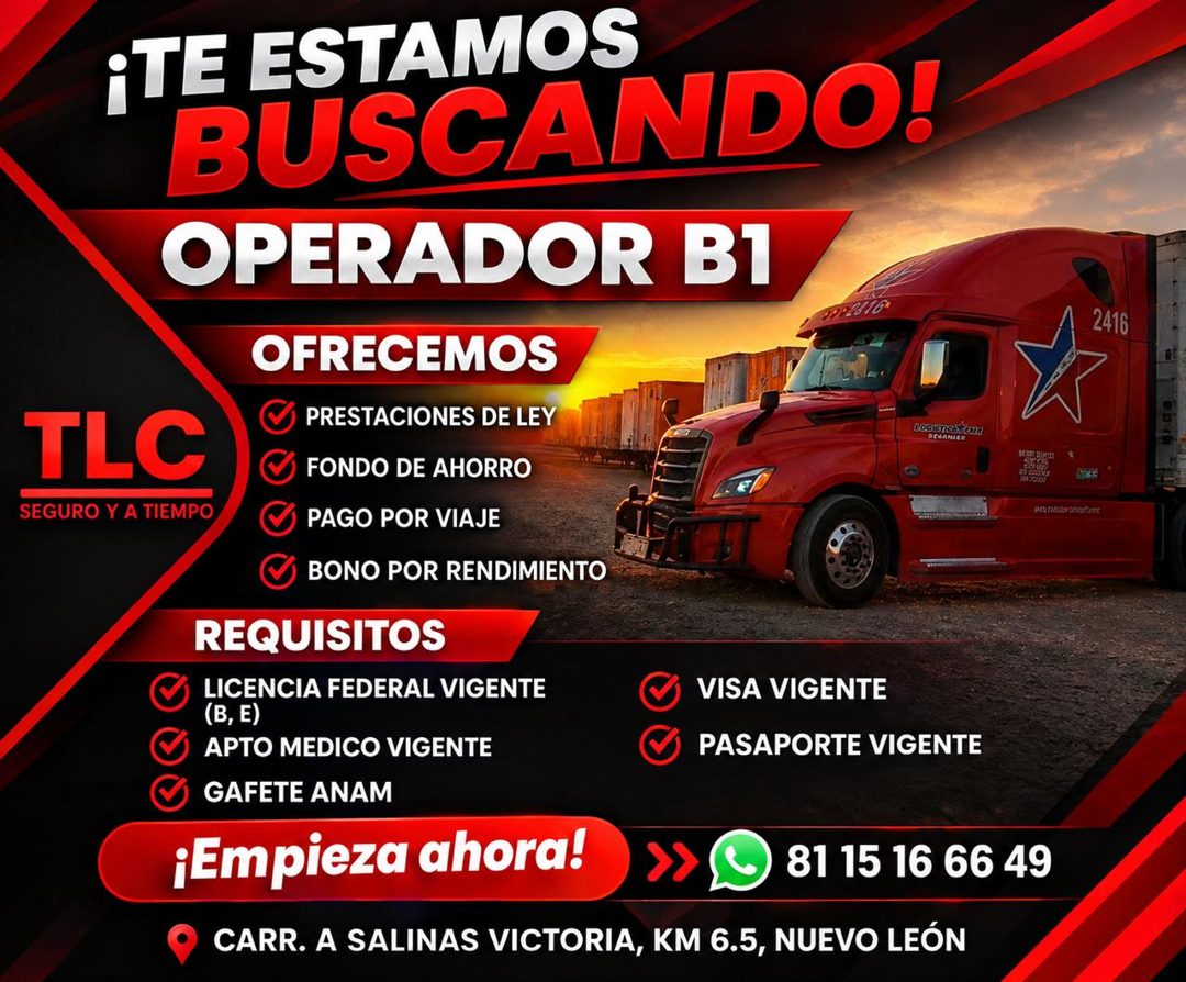 Banner del anuncio de la vacante: ¡TE ESTAMOS · BUSCANDO! · OPERADOR B1 · 2902810° · OFRECEMOS · TLC · SEGURO Y A TIEMPO · PRESTACIONES DE LEY · FONDO DE AHORRO · PAGO POR VI