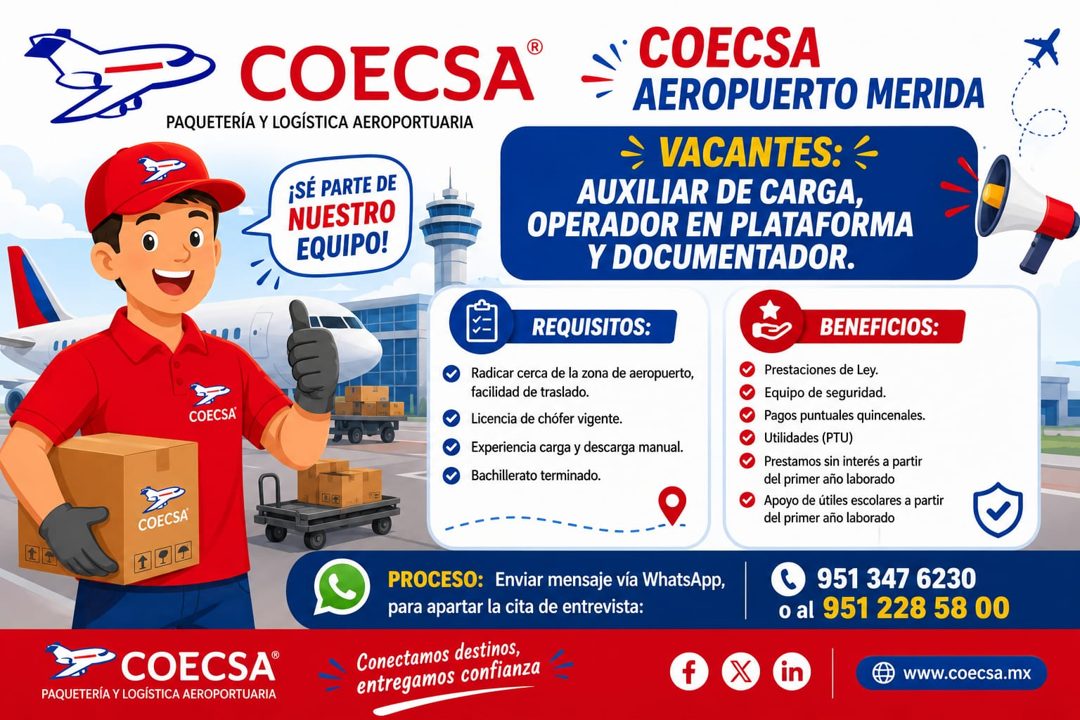 Banner del anuncio de la vacante: COECSA® · PAQUETERÍA Y LOGÍSTICA AEROPORTUARIA · ' COECSA · AEROPUERTO MERIDA · ¡SÉ PARTE DE · NUESTRO · EQUIPO! · VACANTES: - · AUXILIAR DE